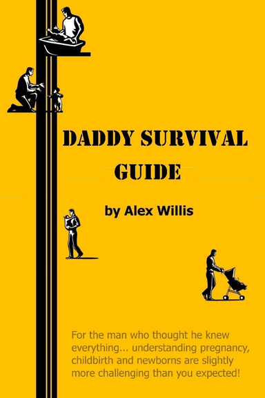Daddy Survival Guide