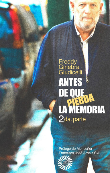 Antes de que pierda la memoria 2da parte