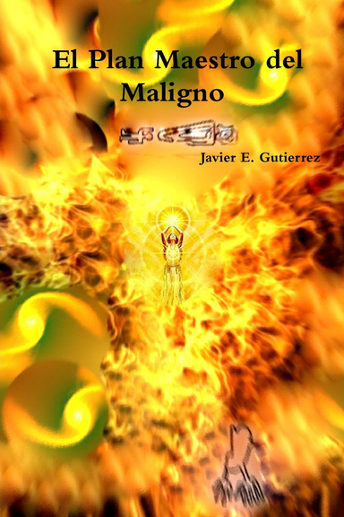 La Ultima Profecia-El Plan Maestro del Maligno