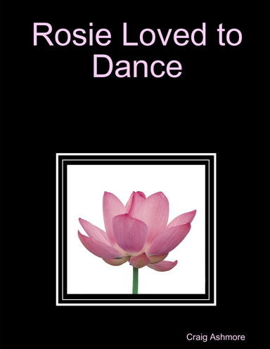Rosie Loved to Dance