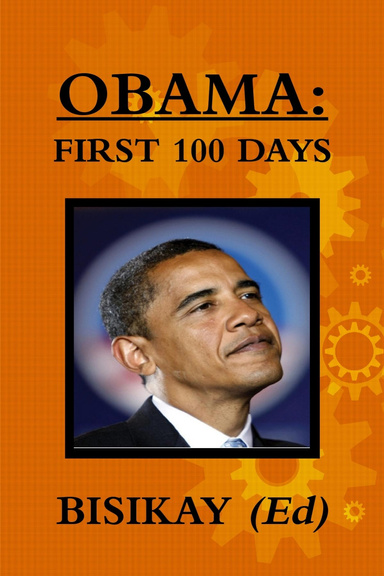 OBAMA: THE FIRST 100 DAYS
