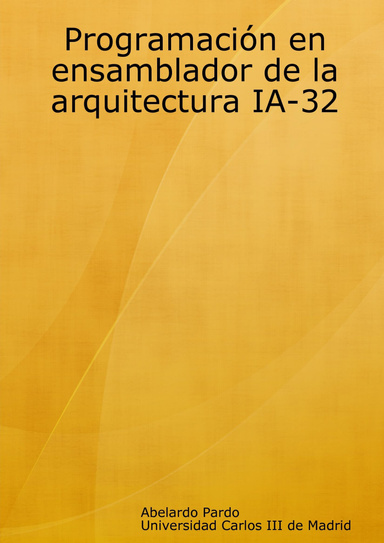Programación en ensamblador de la arquitectura IA-32