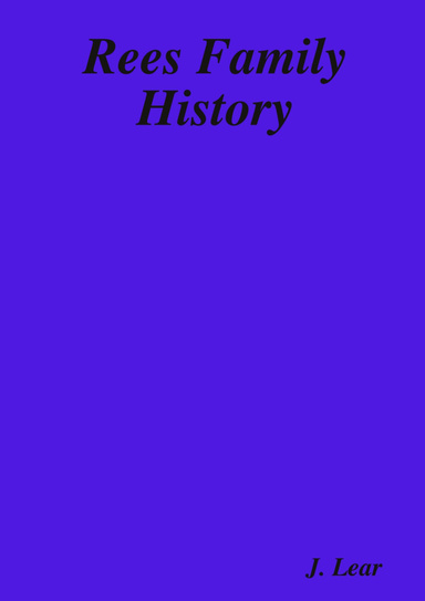 The Rees Family History