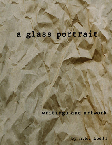 A Glass Portrait
