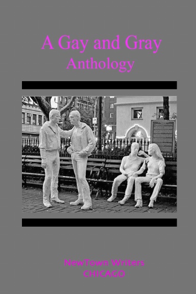 A Gay and Gray Anthology