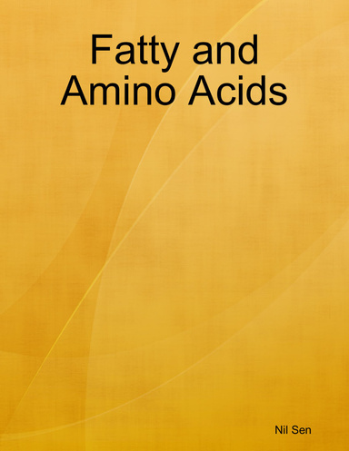 Fatty and Amino Acids