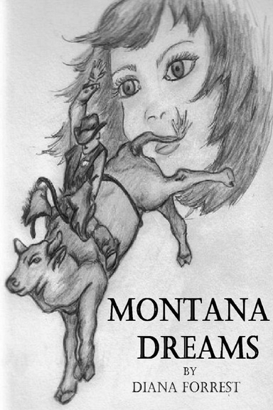 Montana Dreams