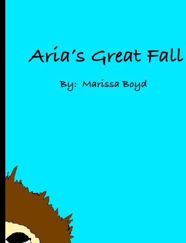 Aria's Great Fall