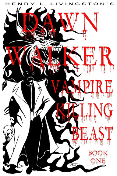 Dawn Walker, Vampire Killing Beast: Book One