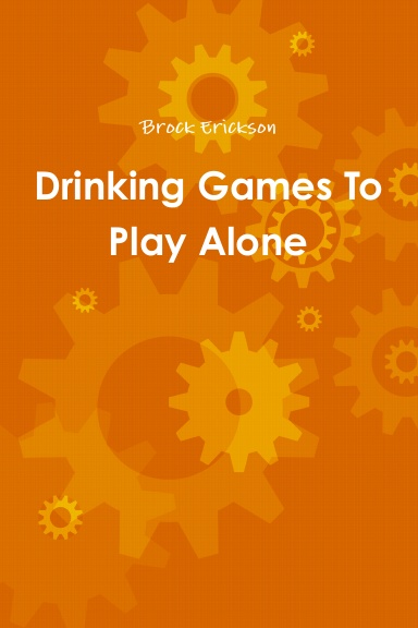 Drinking Games To Play Alone