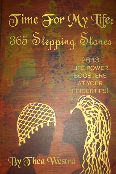 Time for My Life: 365 Stepping Stones