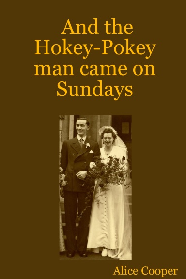 And the Hokey-Pokey man came on Sundays
