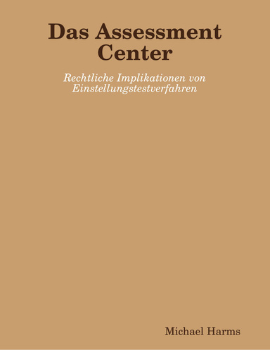 Das Assessment Center