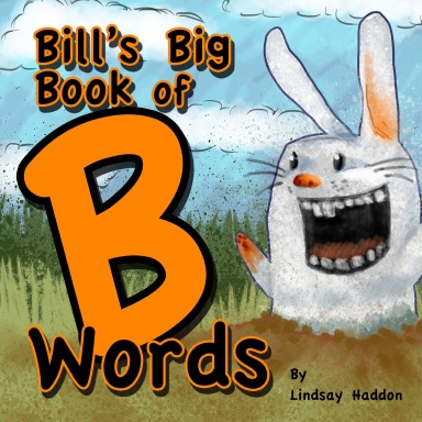 Bills Big Book of B Words