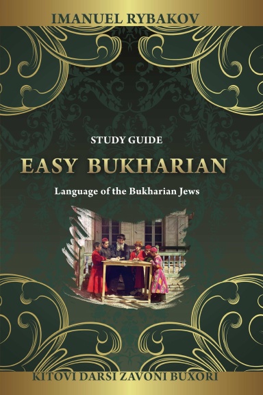 EASY BUKHARIAN. Language of the Bukharian Jews.