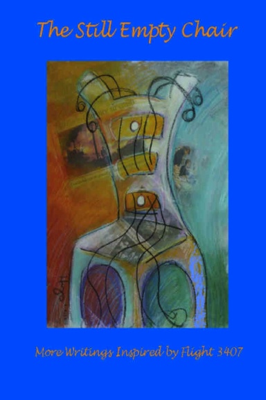 The Still Empty Chair