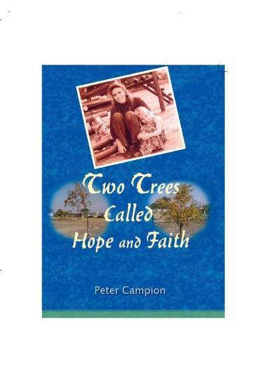 Two Trees Called Hope and Faith