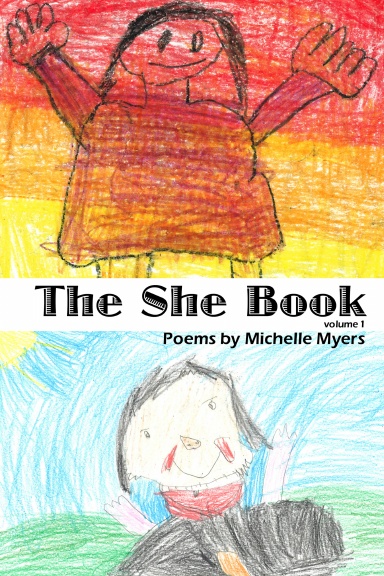 The She Book, Volume 1