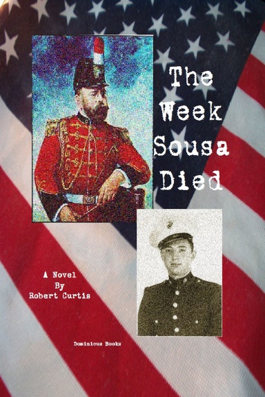 The Week Sousa Died