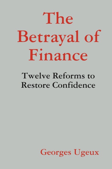 The Betrayal of Finance