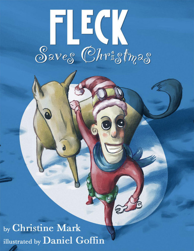 Fleck Saves Christmas - Santa's Helper