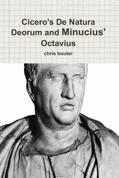 Cicero's De Natura Deorum and Minucius' Octavius
