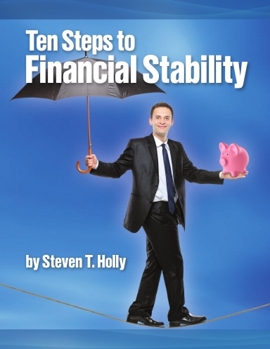 Ten Steps to Financial Stability