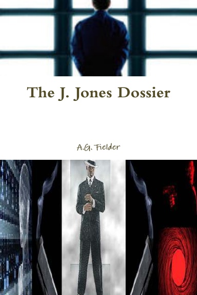 The J. Jones Dossier