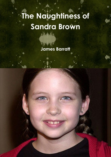 The Naughtiness of Sandra Brown