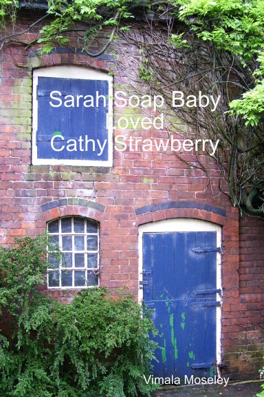 Sarah Soap Baby Loved Cathy Strawberry