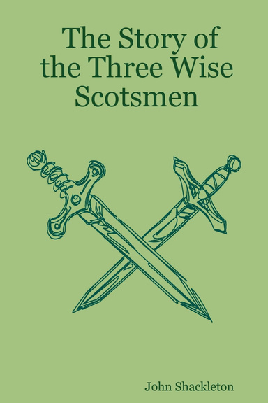 The Story of the Three Wise Scotsmen