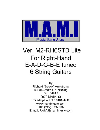 M.A.M.I. Musical Scale Atlas for Right-Hand E-A-D-G-B-E Tuned 6-String Guitars - Lite Version