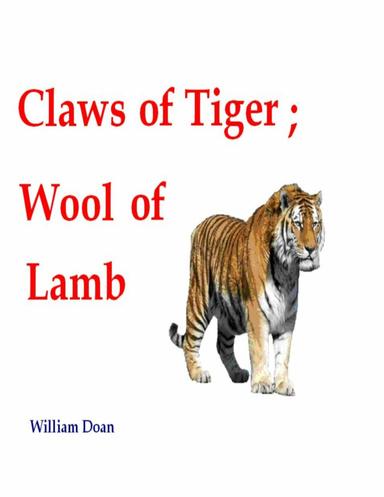Claws of Tiger; Wool of Lamb