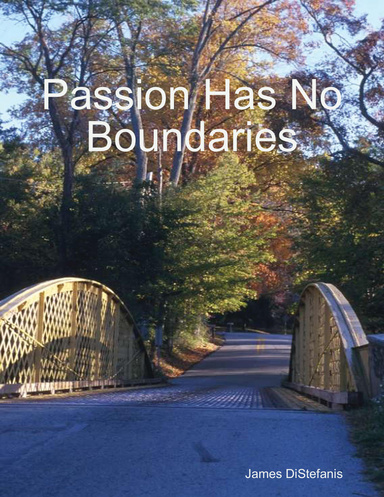 Passion Has No Boundaries
