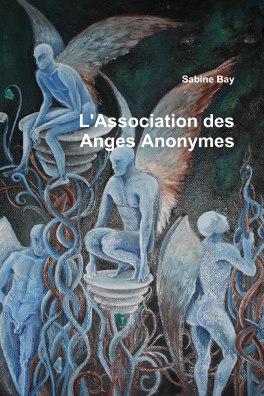 L'Association des Anges Anonymes