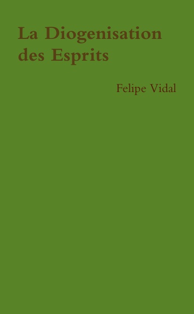 La Diogenisation des Esprits
