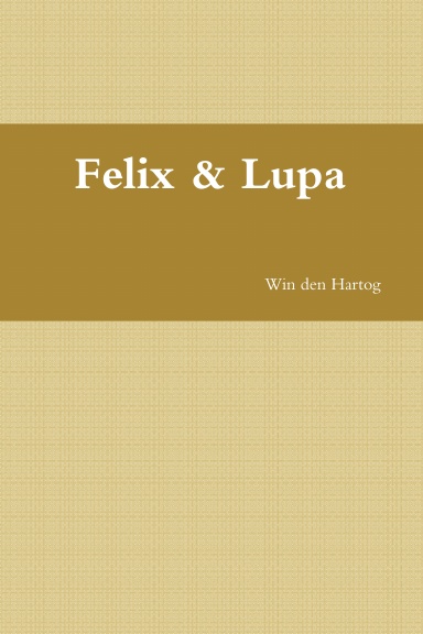 Felix & Lupa