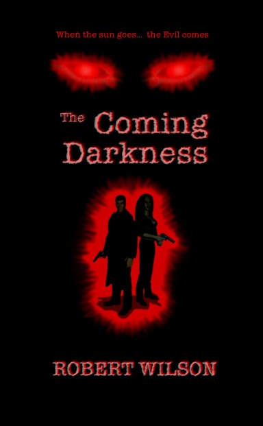 The Coming Darkness