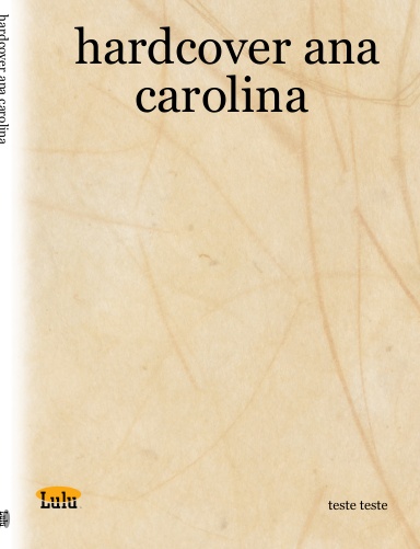 hardcover ana carolina