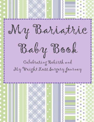 Bariatric Baby Book