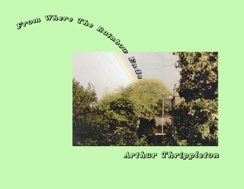 From Where The Rainbow Ends