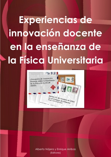 Experiencias de innovación docente en la enseñanza de la Física Universitaria