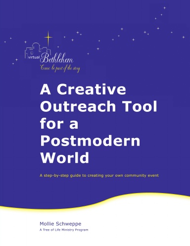 Virtual Bethlehem: A Creative Outreach Tool for a Postmodern World