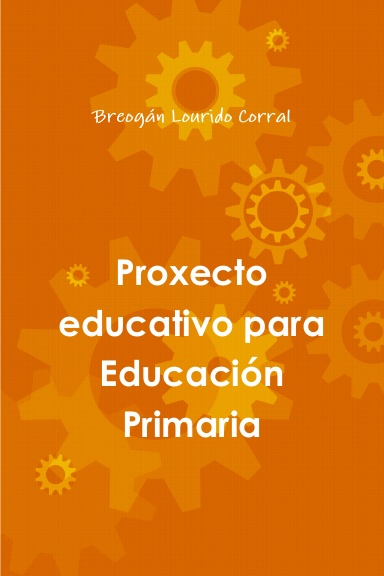 Proxecto educativo para Educación Primaria