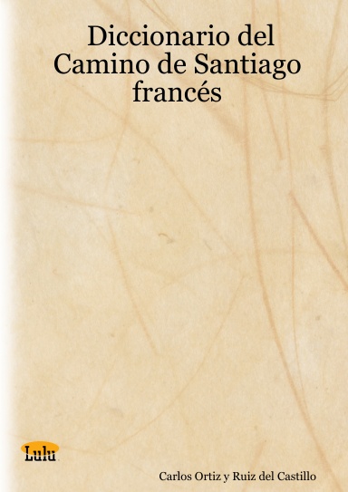 Diccionario del Camino de Santiago francés