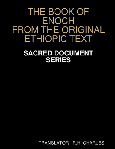 The Book of Enoch : "From the Original Ethiopic Text"