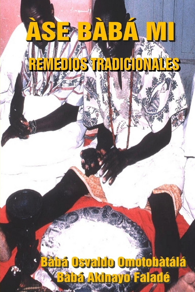 ASE BABA MI - Remedios Tradicionales