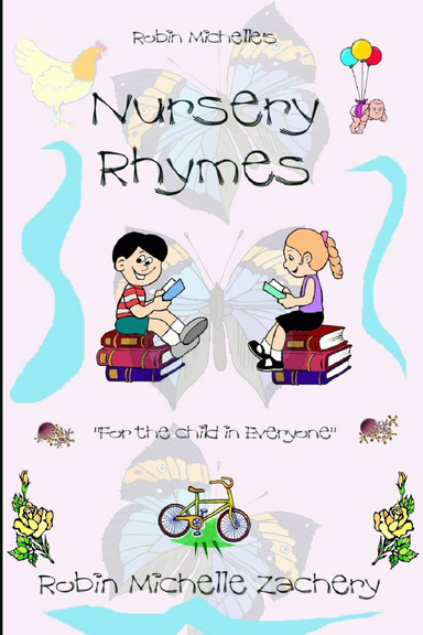 Nursery Rhymes   "For the child in everyone"