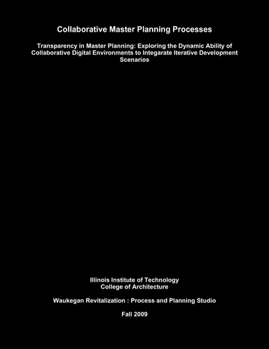 Collaborative Master Planning Processes: Transparency in Master Planning