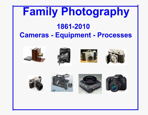 Family Photography History 1861-2010--